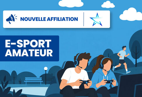 E-sport amateur : une nouvelle étape pour la FSCF
